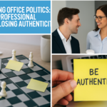 Training and Office Politics | Stay Professional and Authentic