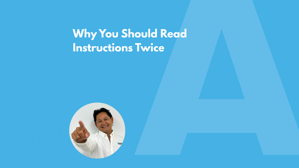Assessor’s Corner: Why You Should Read Instructions Twice